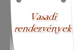 vasadi rendezvények